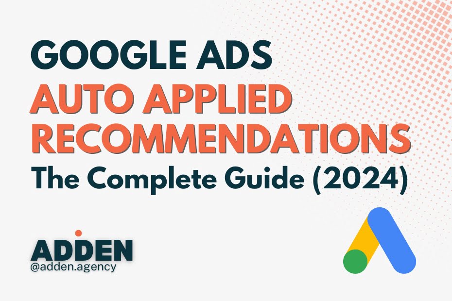 google ads auto apply recommendation